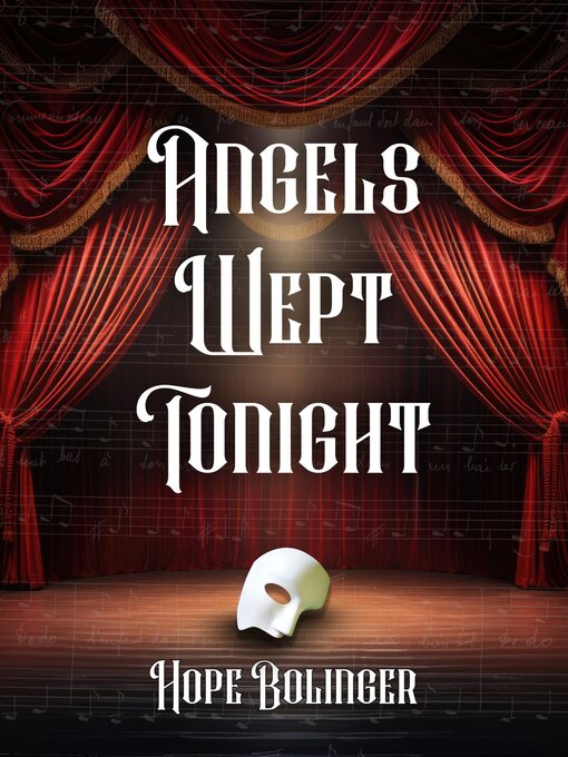 Title details for Angels Wept Tonight by Hope Bolinger - Wait list